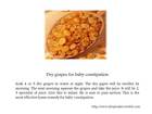 Dry grapes for baby constipation